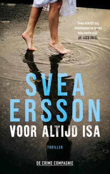 Voor altijd Isa 9789461092601 Svea Ersson, Verzenden, Zo goed als nieuw, Svea Ersson