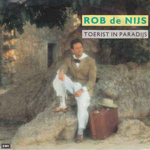 vinyl single 7 inch - Rob de Nijs - Toerist In Paradijs, Verzenden, Zo goed als nieuw, 7 inch, Nederlandstalig