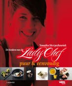 De keuken van een Lady Chef 9789020999549, Boeken, Verzenden, Gelezen, Yanaika Skrzyszkowiak