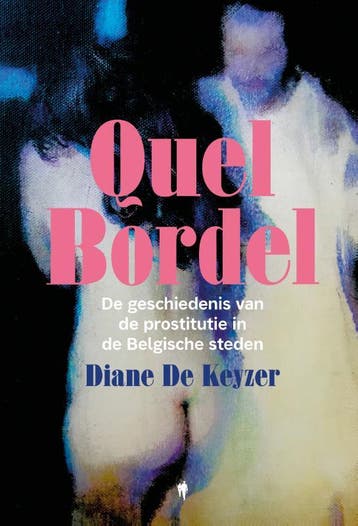 Quel Bordel | Diane Keyzer | Nieuw, Ophalen of Verzenden, Nieuw, Diane Keyzer