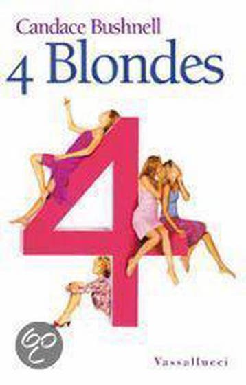4 Blondes - C. Bushnell 9789050003889, Verzenden, Gelezen, C. Bushnell