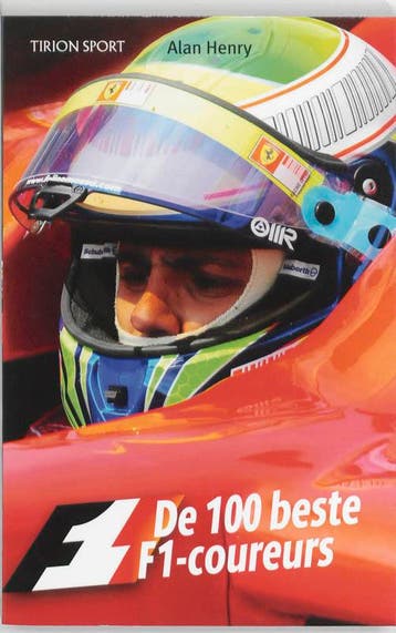 De 100 beste F1 coureurs - A. Henry 9789043912303, Verzenden, Gelezen, A. Henry
