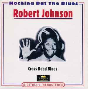 cd - Robert Johnson - Cross Road Blues, Verzenden, Zo goed als nieuw