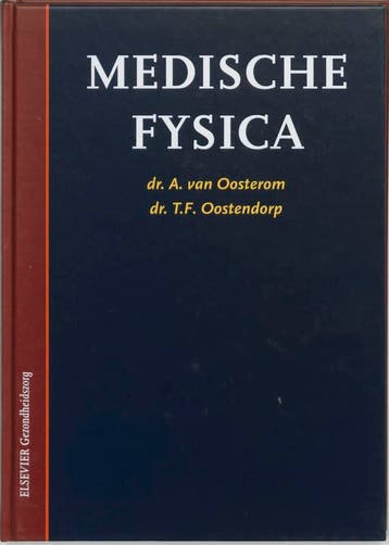 Medische fysica 9789035223530, Boeken, Verzenden, Zo goed als nieuw