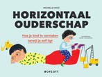9789492986528 Horizontaal ouderschap | Tweedehands, Boeken, Verzenden, Zo goed als nieuw, Michelle Woo
