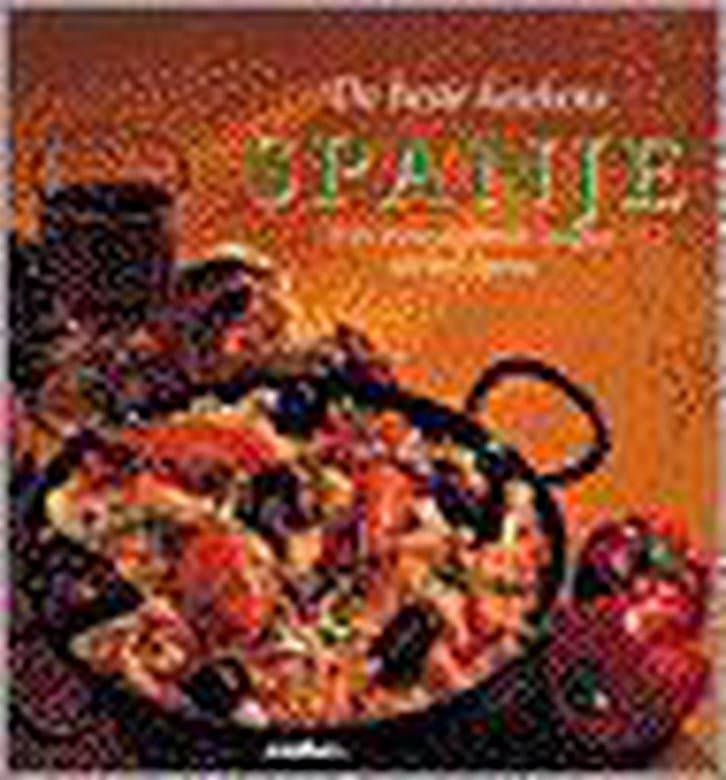 Spanje / De beste keukens - Linda Fraser 9789054269441, Boeken, Kookboeken, Gelezen, Verzenden
