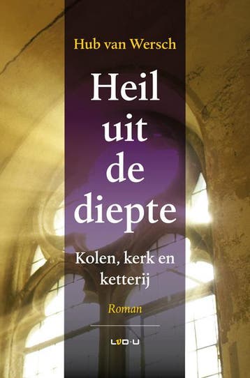 Heil Uit De Diepte | Hub Wersch | Nieuw, Ophalen of Verzenden, Nieuw, Hub Wersch