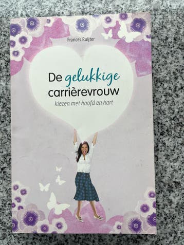 De gelukkige carrièrevrouw (Frances Ruijter), Boeken, Gelezen, Verzenden, Persoonlijkheidsleer, Frances Ruijter