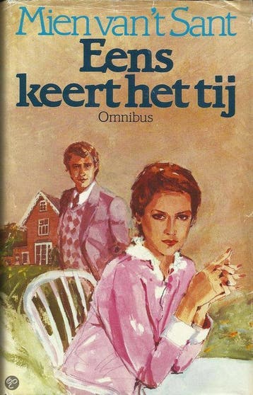 Eens keert het tij, omnibus - Mien van t Sant 9789062071234, Boeken, Verzenden, Gelezen, Mien van 't Sant