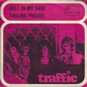 vinyl single 7 inch - Traffic - Hole In My Shoe / Smiling..., Verzenden, Zo goed als nieuw, 7 inch, Overige genres