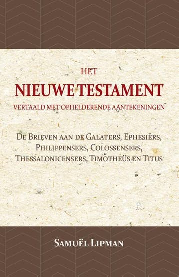 De Brieven Aan De Galaters, Ephesiërs, Philippensers, Coloss, Ophalen of Verzenden, Nieuw, Samuël Lipman