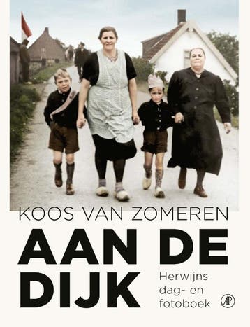 Aan De Dijk | Koos van Zomeren & Willy Raaijmakers, Ophalen of Verzenden, Zo goed als nieuw, Koos van Zomeren & Willy Raaijmakers