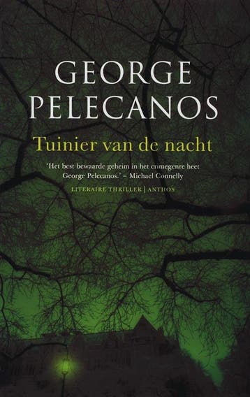 Tuinier van de nacht - George Pelecanos 9789041409645, Verzenden, Gelezen, George Pelecanos