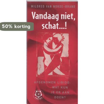 Vandaag niet ... schat! / Ankertjes / 327 - M. van, Verzenden, Gelezen, M. van Norde-Brand