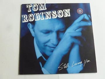 Tom Robinson - Still loving you (LP), Ophalen of Verzenden, Zo goed als nieuw
