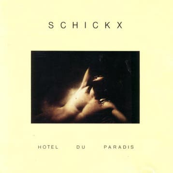 cd - Schickx - Hotel Du Paradis, Verzenden, Zo goed als nieuw