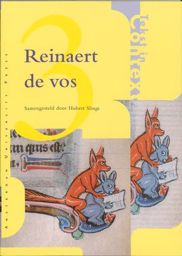 Reinaert de Vos / Tekst in context / 3 9789053562475, Verzenden, Gelezen