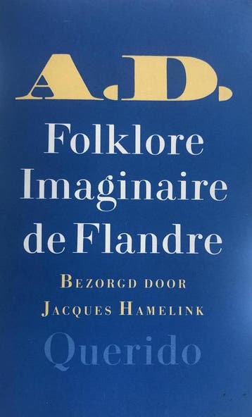 Folklore imaginaire de Flandre - J. Hamelink 9789021465357, Verzenden, Gelezen, J. Hamelink