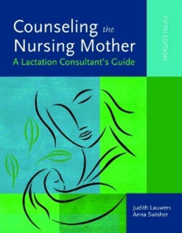 Counseling the Nursing Mother - Judith Lauwers 9780763780524, Boeken, Verzenden, Gelezen, Judith Lauwers