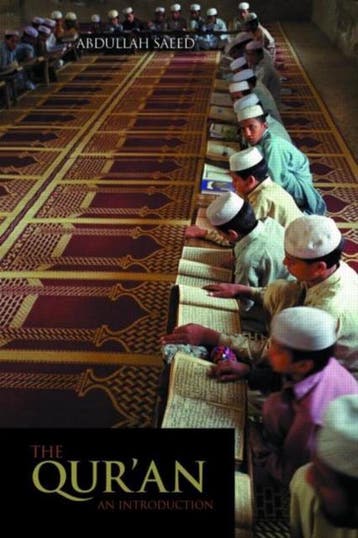 The Quran - Abdullah Saeed 9780415421256, Verzenden, Gelezen, Abdullah Saeed