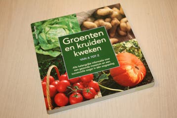 9789043822718 . Groenten en Kruiden Kweken van A tot Z, Nieuw