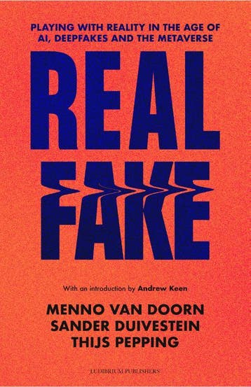 Real Fake | Thijs Pepping; Menno Doorn; Sander Duivestein, Ophalen of Verzenden, Nieuw, Thijs Pepping; Menno Doorn; Sander Duivestein