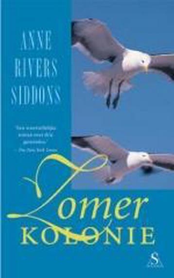 Zomerkolonie 9789027468550 A. Rivers Siddons, Verzenden, Gelezen, A. Rivers Siddons