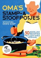 9789023016991 Omas stamp-  stoofpotjes | Tweedehands, Boeken, Kookboeken, Verzenden, Zo goed als nieuw, Stichting Oma's Soep