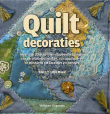 Quiltdecoraties - S. Holman 9789059207561, Verzenden, Zo goed als nieuw, S. Holman