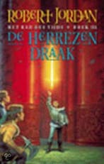De herrezen draak / Het Rad des Tijds / 3 9789024543441, Boeken, Fantasy, Verzenden, Gelezen, Robert Jordan