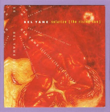 Bel Tane – Solarize (The Rising Sun) / (Instrumental) (1-7-, Ophalen of Verzenden, Nieuw in verpakking