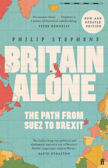Britain Alone - Philip Stephens 9780571341788, Verzenden, Zo goed als nieuw, Philip Stephens