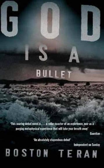 God is a Bullet - Boston Teran 9780330369411, Verzenden, Gelezen, Boston Teran