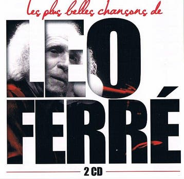 Léo Ferré - Les Plus Belles Chansons De Léo Ferré, Cd's en Dvd's, Ophalen of Verzenden, Gebruikt