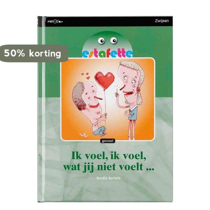Ik voel, ik voel wat jij niet voelt... / Estafette, Boeken, Schoolboeken, Gelezen, Verzenden