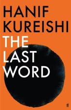 Last Word 9780571277520 Hanif Kureishi, Boeken, Verzenden, Gelezen, Hanif Kureishi