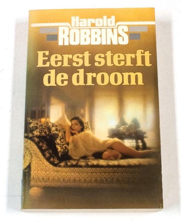 Eerst sterft de droom - Harold Robbins 9789010036513, Verzenden, Gelezen, Harold Robbins