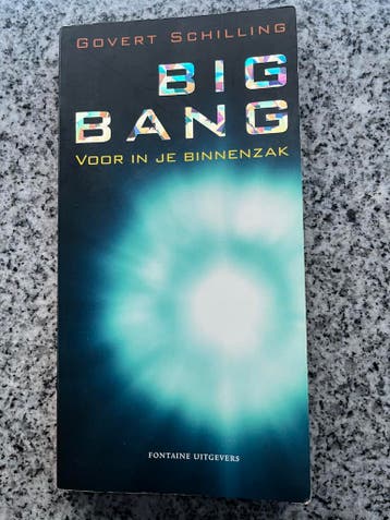 Big bang voor in je binnenzak, Gelezen, Verzenden, Govert Schilling, Natuurwetenschap