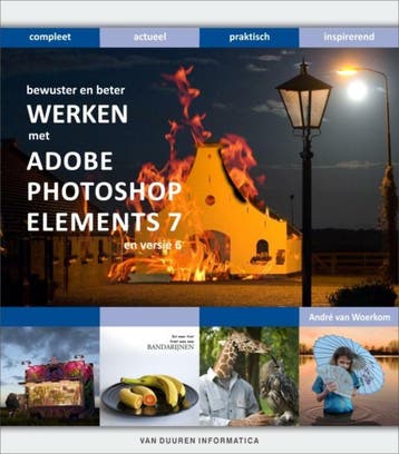 Bewuster en beter werken met Adobe Photoshop Elements 7, Verzenden, Gelezen, A. van Woerkom