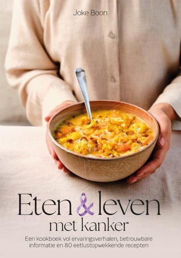 Eten & leven met kanker - Joke Boon 9789023017431, Verzenden, Zo goed als nieuw, Joke Boon