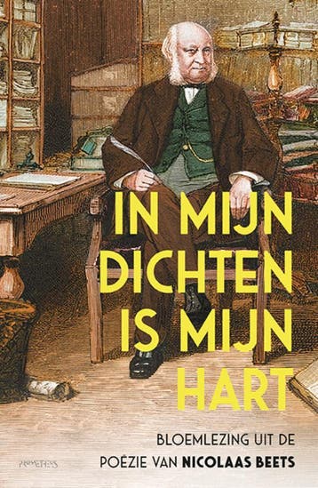 In Mijn Dichten Is Mijn Hart | Nicolaas Beets | Nieuw, Ophalen of Verzenden, Nieuw, Nicolaas Beets