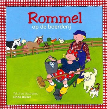 ROMMEL OP DE BOERDERIJ - Linda Bikker 9789033630507, Boeken, Verzenden, Gelezen, Linda Bikker
