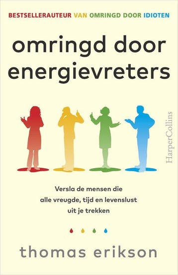 Omringd door energievreters - Thomas Erikson 9789402720488, Verzenden, Zo goed als nieuw, Thomas Erikson