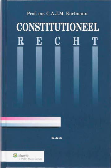 Constitutioneel recht 9789013054934 C.A.J.M. Kortmann, Verzenden, Gelezen, C.A.J.M. Kortmann