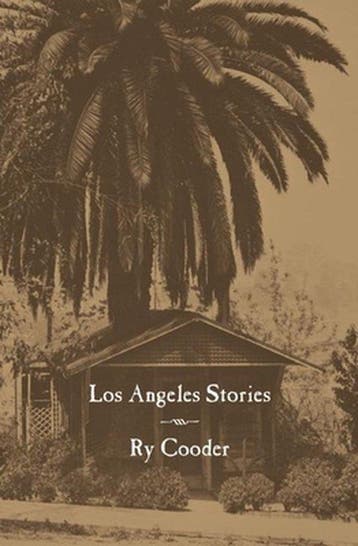 Los Angeles Stories 9780872865198 Ry Cooder, Verzenden, Zo goed als nieuw, Ry Cooder