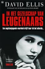IN HET GEZELSCHAP VAN LEUGENAARS 9789044314625 D. Ellis, Verzenden, Gelezen, D. Ellis