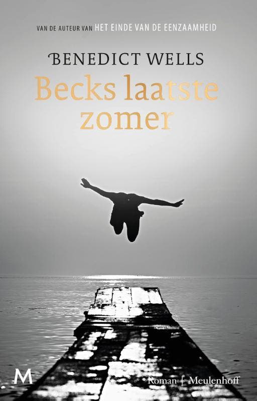 Becks laatste zomer 9789029093514 Benedict Wells, Boeken, Romans, Zo goed als nieuw, Verzenden