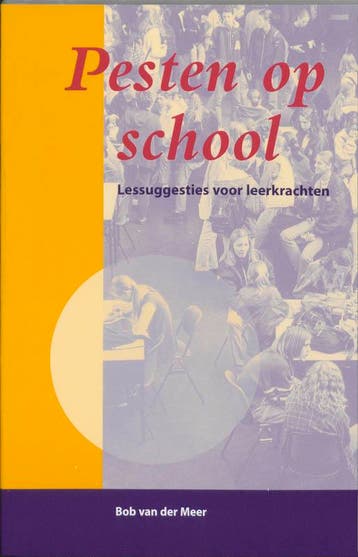Pesten op school - B. van der Meer 9789023232391, Verzenden, Gelezen, B. van der Meer