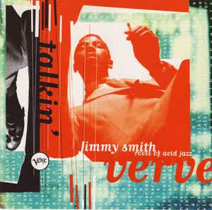 cd - Jimmy Smith - Talkin Verve: Roots Of Acid Jazz, Cd's en Dvd's, Verzenden, Zo goed als nieuw