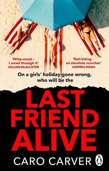 Last friend alive - Caro Carver 9781804992760, Verzenden, Zo goed als nieuw, Caro Carver